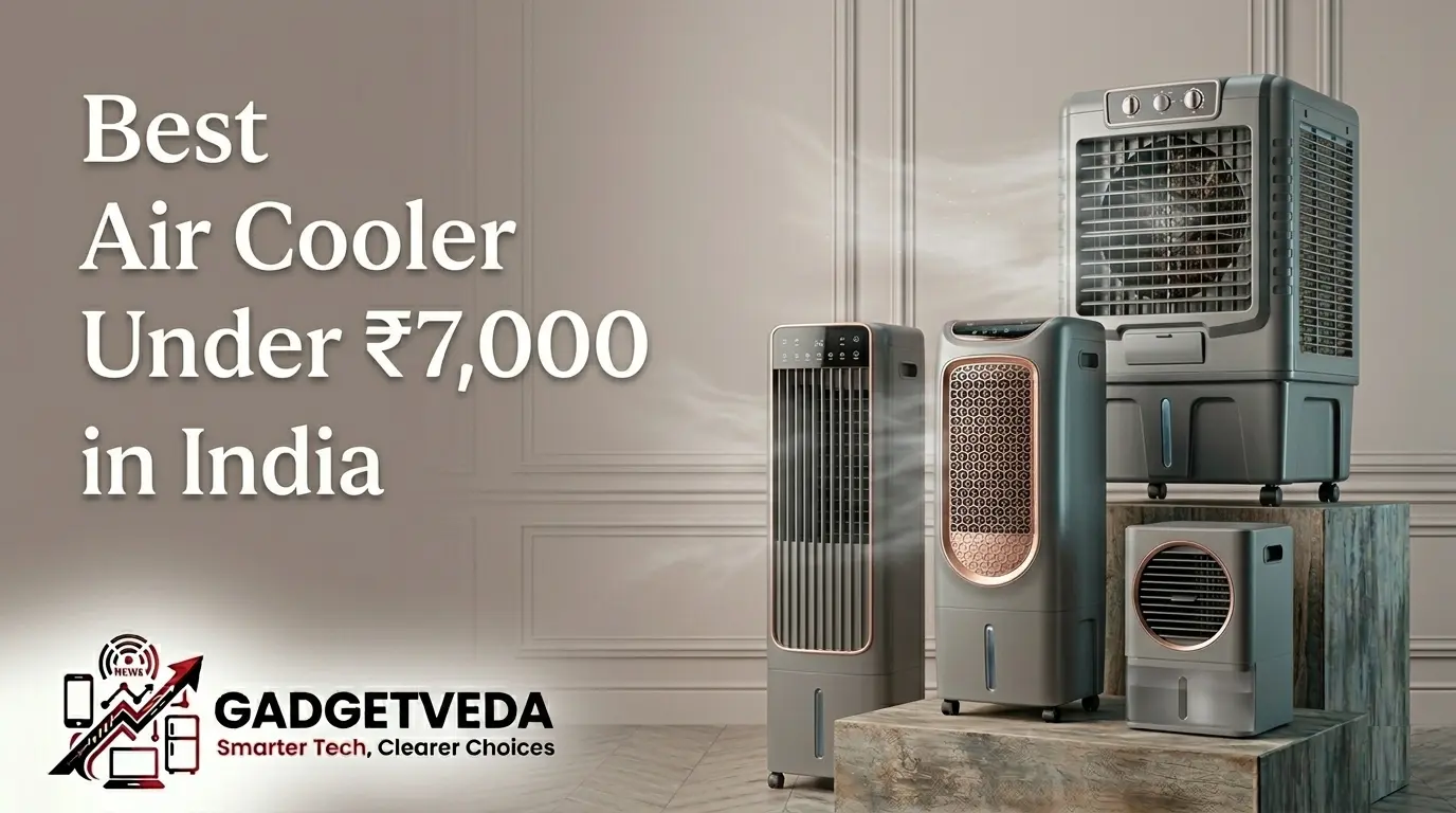 8 Best Air Coolers Under ₹7,000 in India [2026]