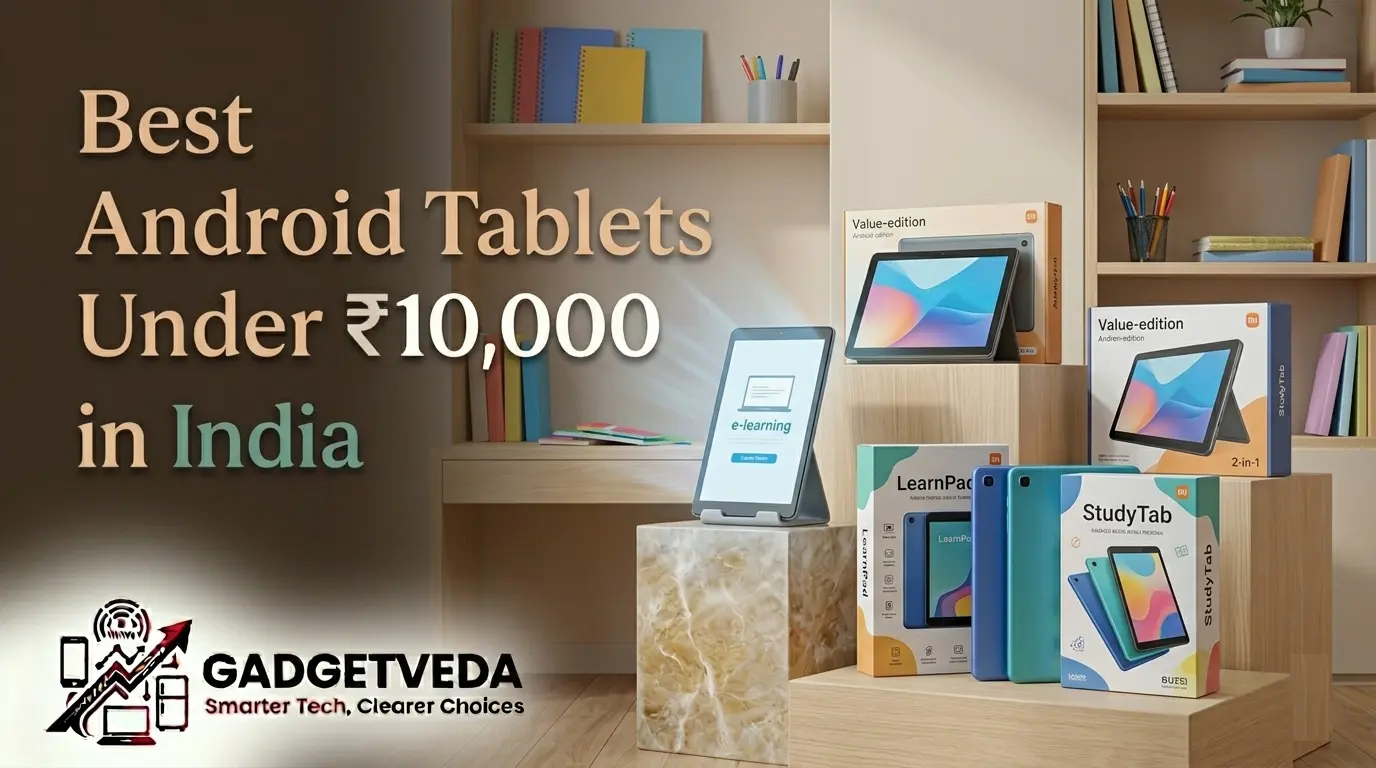 Best Tablets Under ₹10,000 in India [2026]