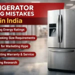 10 Common Refrigerator Buying Mistakes in India [2026]
