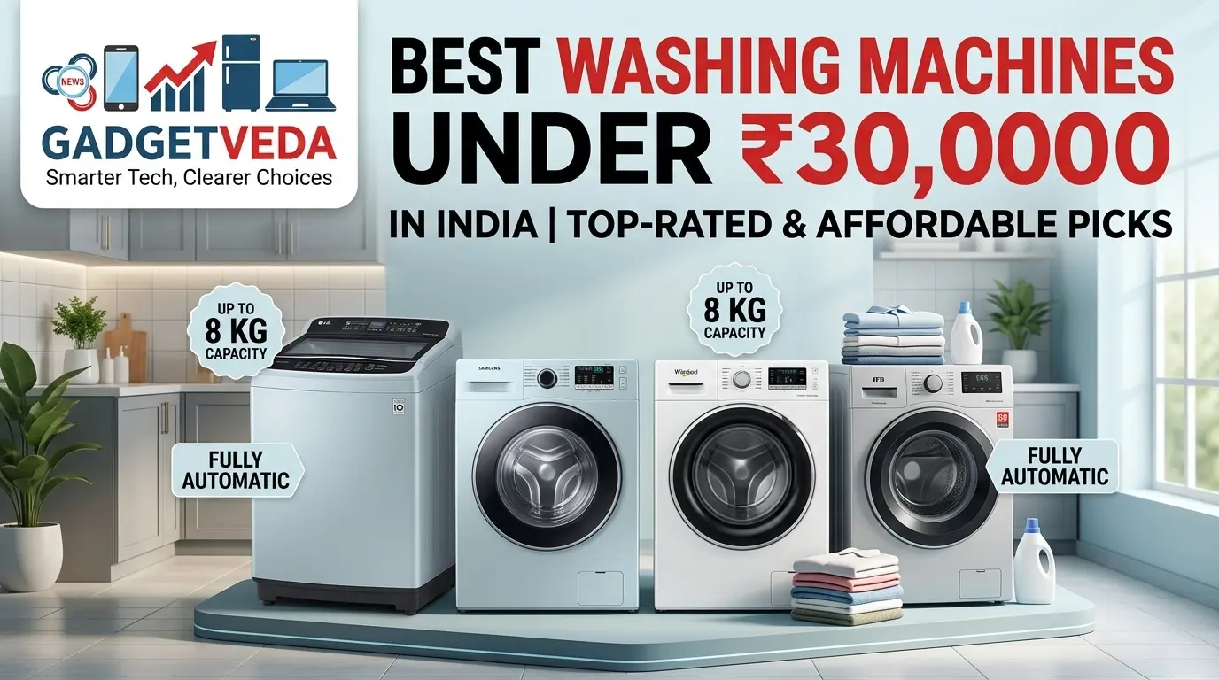 Best Washing Machines Under ₹30,000 in India