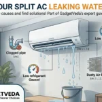 Why Is My Split AC Leaking Water Inside the Room?