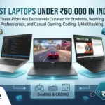 10 Best Laptops Under ₹60,000 in India [2026]