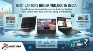 10 Best Laptops Under ₹60,000 in India [2026]
