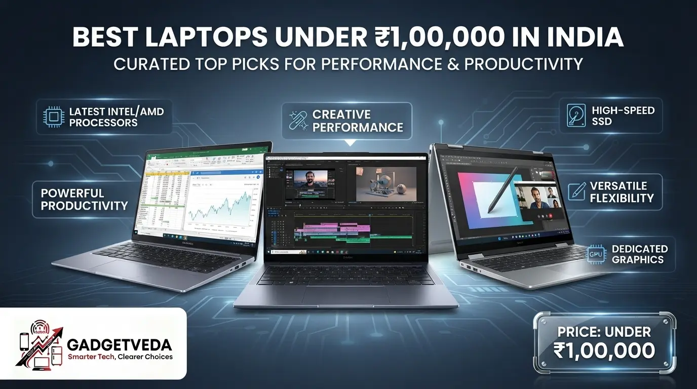 Best Laptops Under ₹1,00,000 in India
