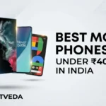 12 Best Mobile Phones Under ₹40,000 in India [2026]