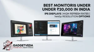 12 Best Monitors Under ₹20,000 in India [2026]