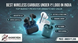 10 Best Wireless Earbuds Under ₹1,000 in India [2026]
