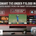 5 Best Smart TVs Under ₹15,000 in India [2026]